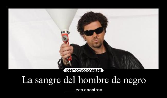 La sangre del hombre de negro -