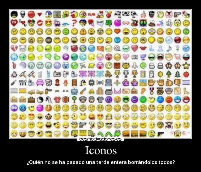 Iconos - ¿Quién no se ha pasado una tarde entera borrándolos todos?