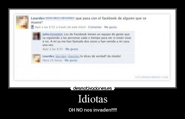 Idiotas - OH NO nos invaden!!!!!