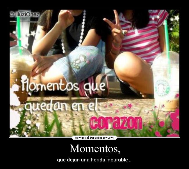 Momentos, -