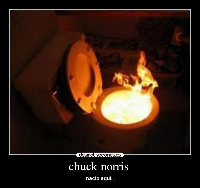 chuck norris  - nacio aqui...