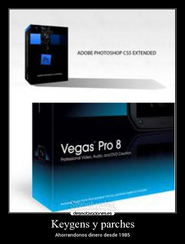 Keygens y parches - Ahorrandonos dinero desde 1985