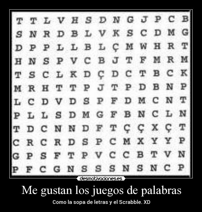 carteles juego palabras letra desmotivaciones