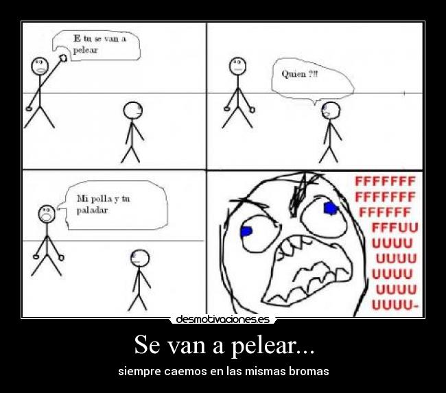 Se van a pelear... - 
