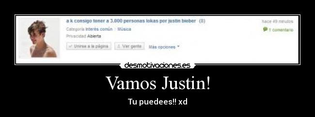 Vamos Justin! - 