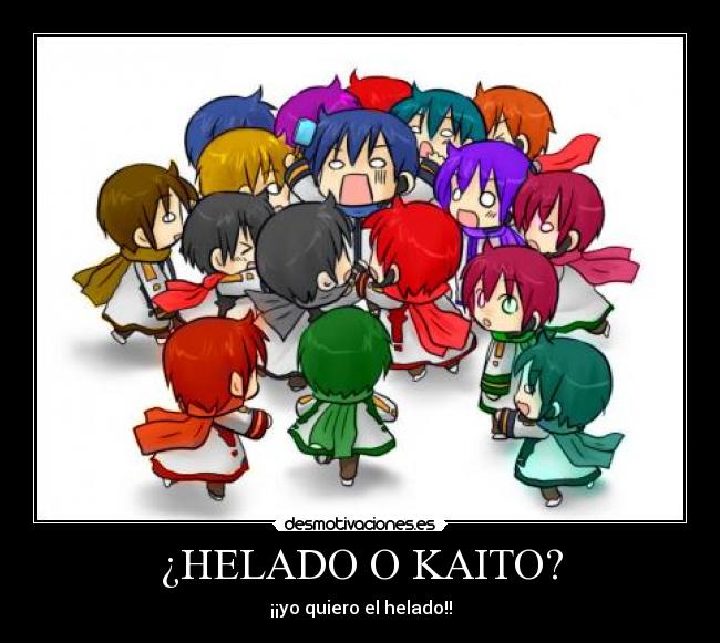 ¿HELADO O KAITO? -