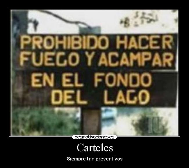 Carteles - Siempre tan preventivos