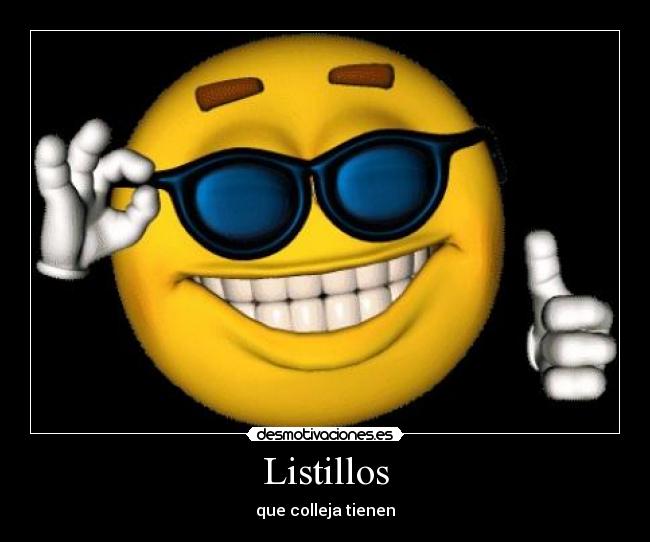 carteles listillo collejatontoalgusafilms desmotivaciones