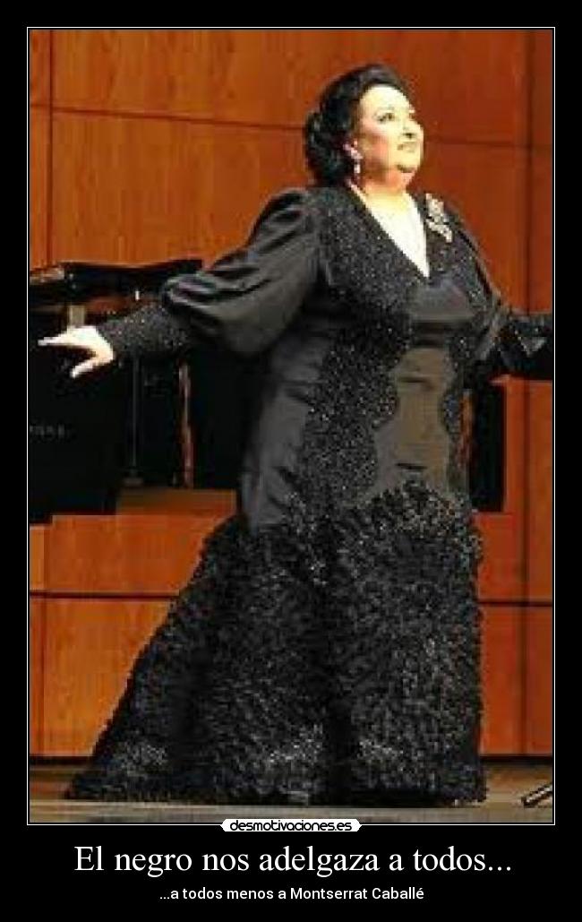 El negro nos adelgaza a todos... - 