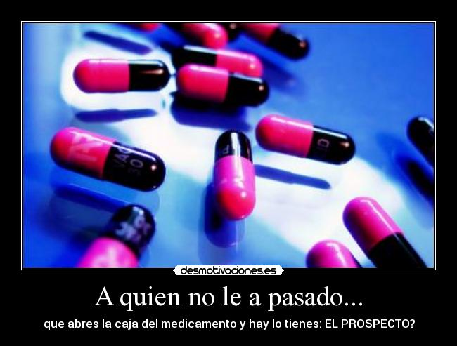 A quien no le a pasado... - 