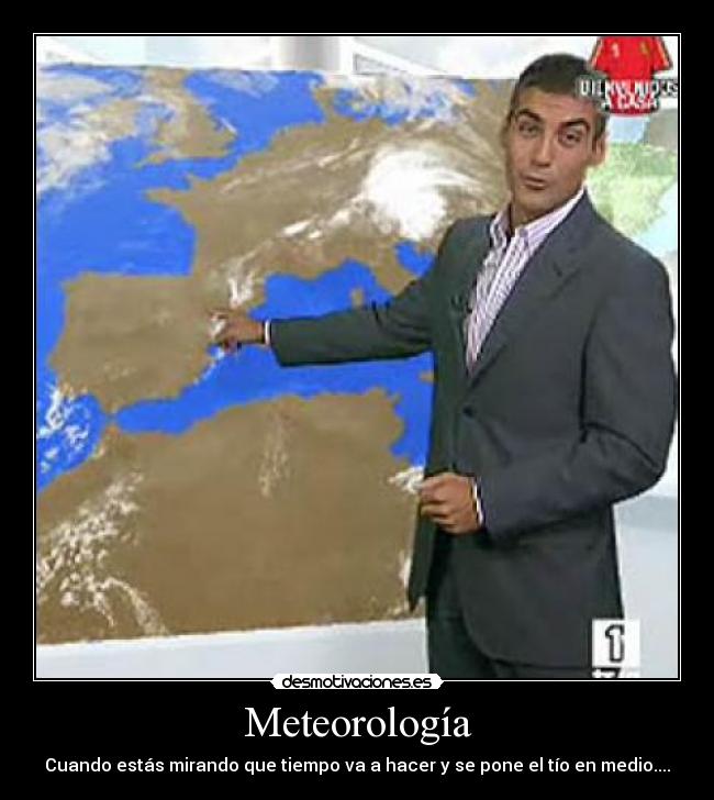 carteles meteorologia tiempo desmotivaciones