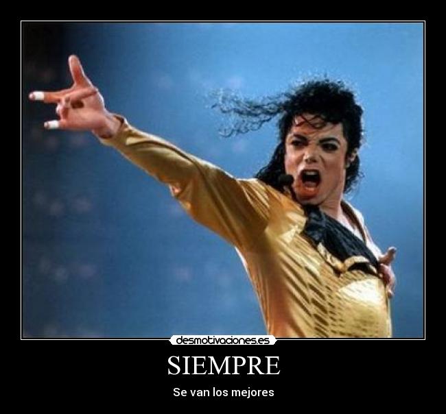 carteles michael jackson van los mejores desmotivaciones