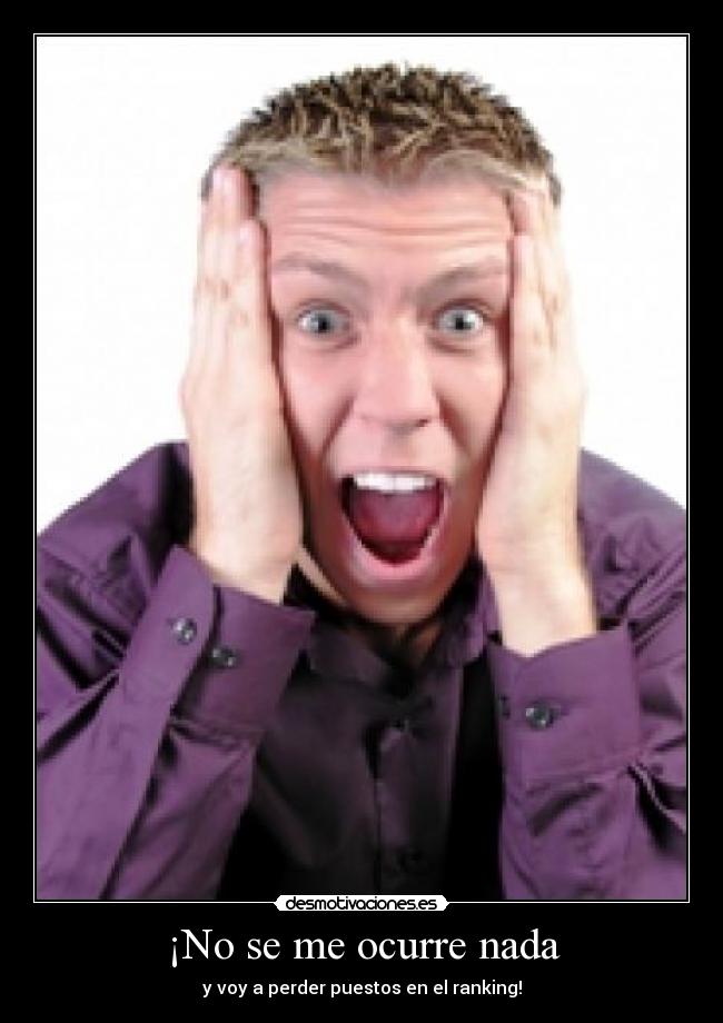 ¡No se me ocurre nada - 