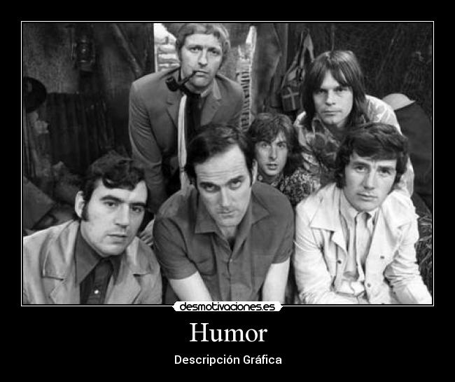 carteles humor monty python humor desmotivaciones
