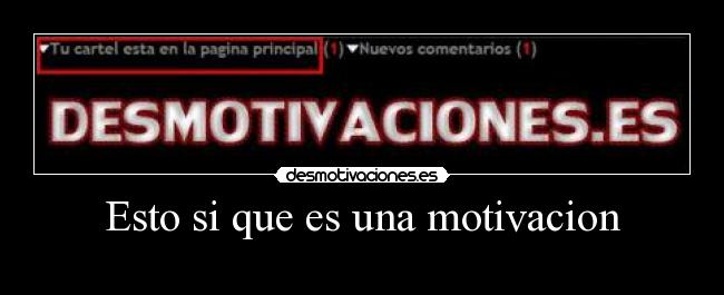 Esto si que es una motivacion -