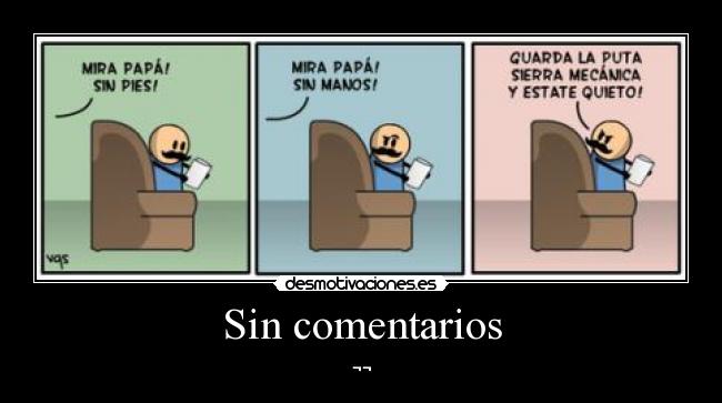carteles sin comentarios desmotivaciones