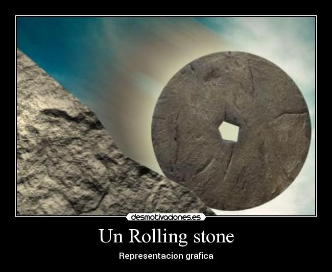 Un Rolling stone - Representacion grafica