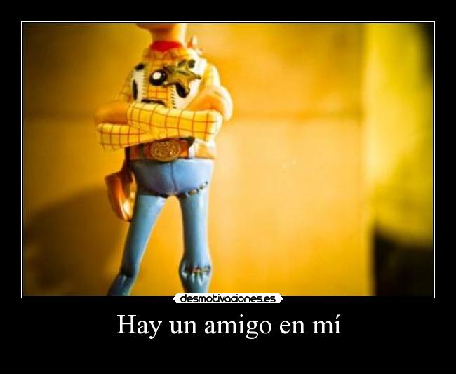 Hay un amigo en mí -
