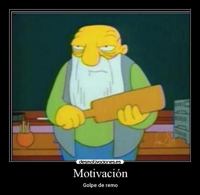 carteles los simpsons golpe remo motivacion desmotivaciones
