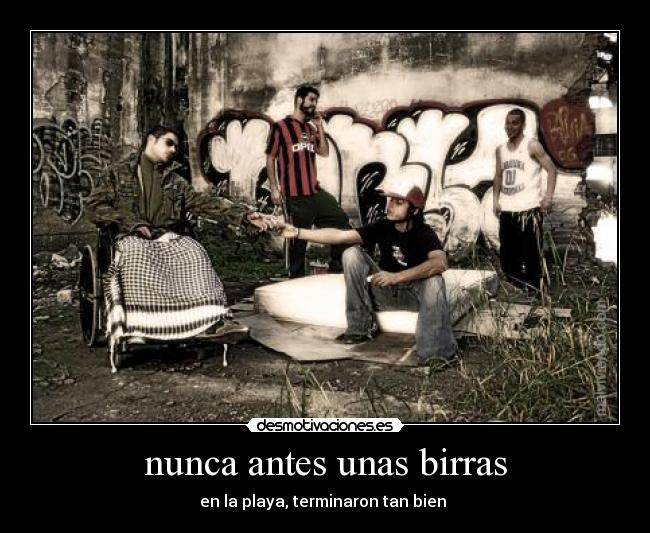 nunca antes unas birras - en la playa, terminaron tan bien 