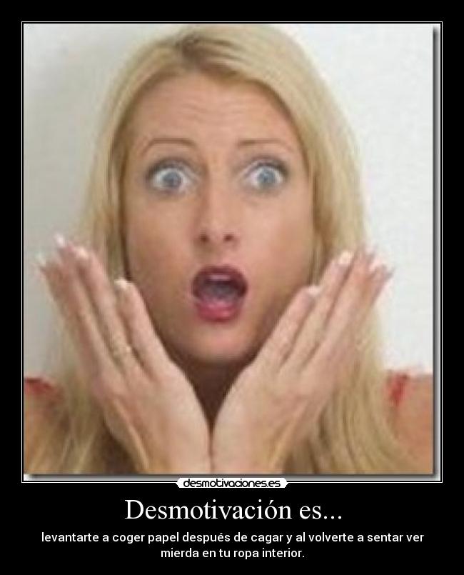 Desmotivación es... -
