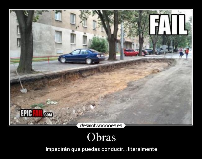 Obras - Impedirán que puedas conducir... literalmente