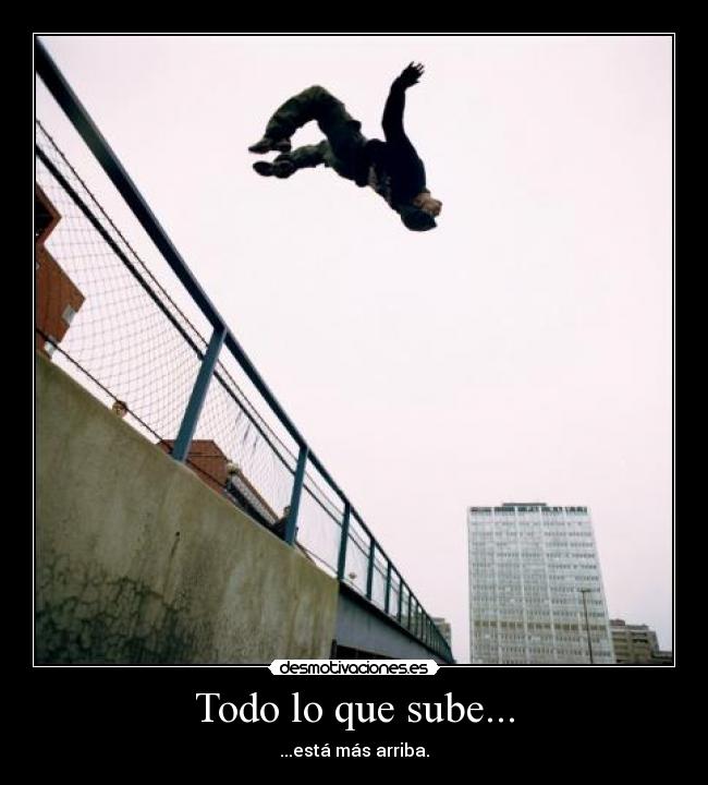 Todo lo que sube... - 