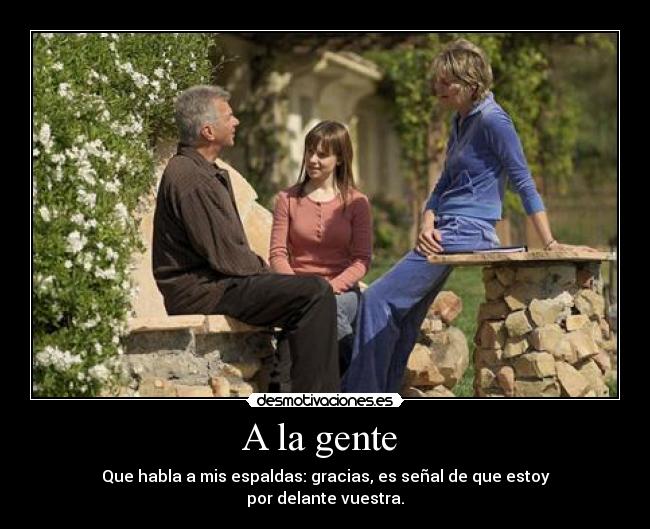 A la gente -