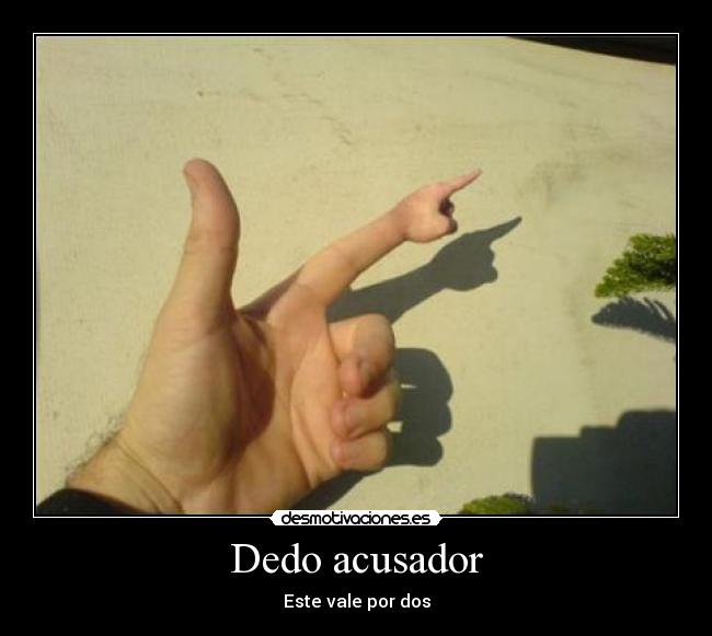 Dedo acusador -