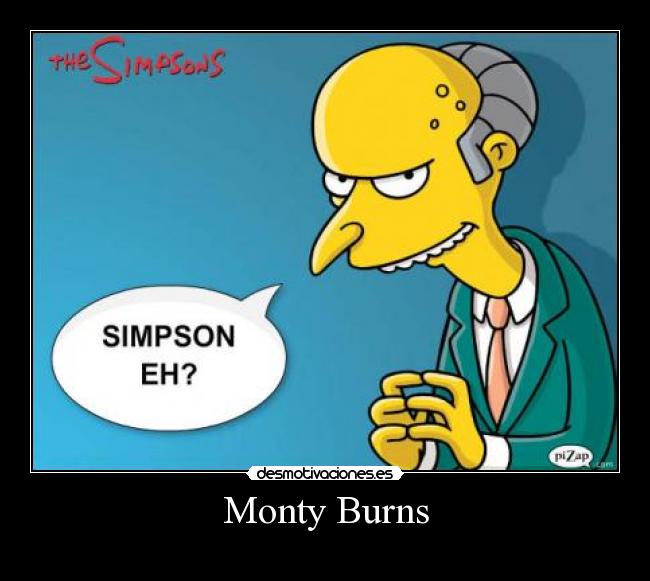 Monty Burns - 