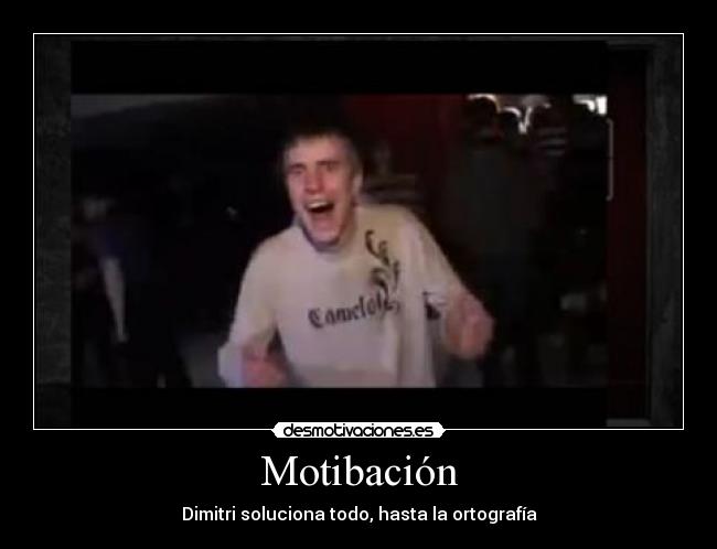 carteles dimitri sabe todo desmotivaciones
