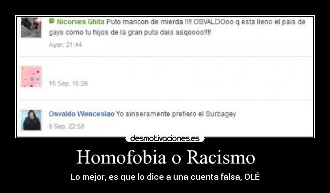 Homofobia o Racismo - 
