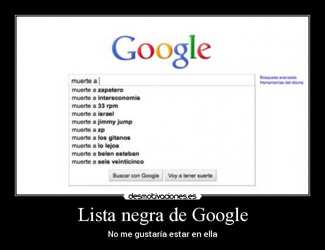 Lista negra de Google - No me gustaría estar en ella