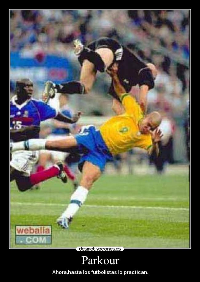 Parkour - Ahora,hasta los futbolistas lo practican.