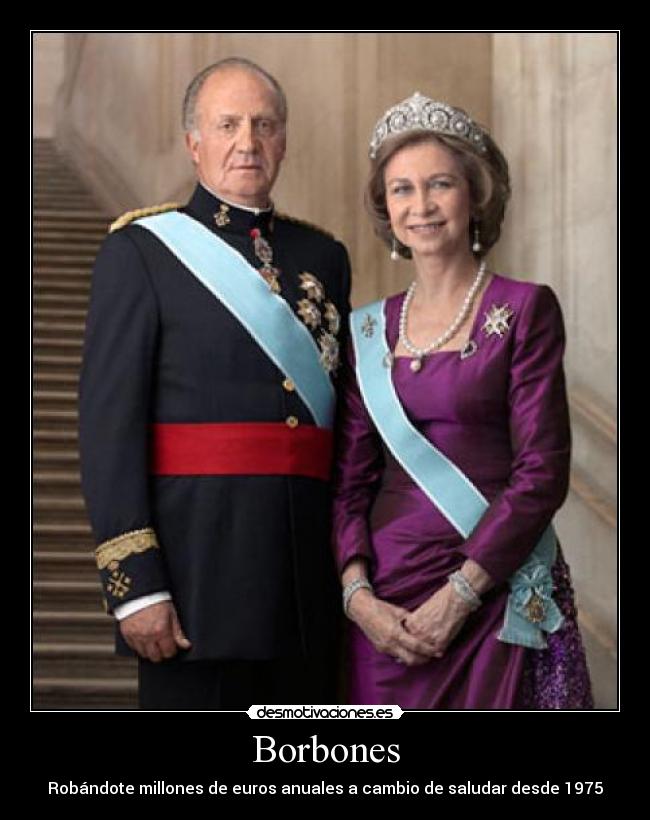carteles borbones espana robo desmotivaciones