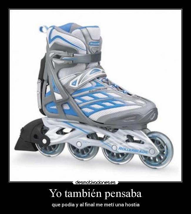 carteles patines caida hostia desmotivaciones