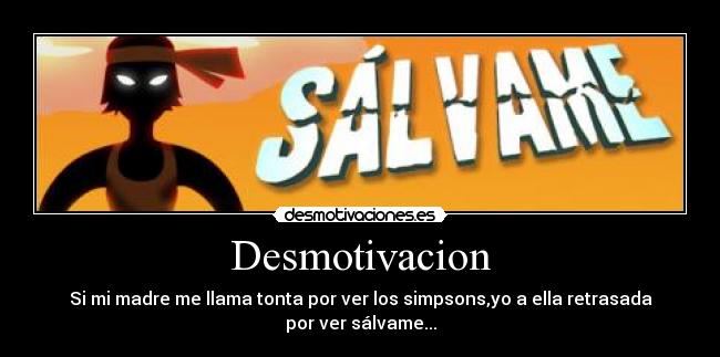 Desmotivacion - 