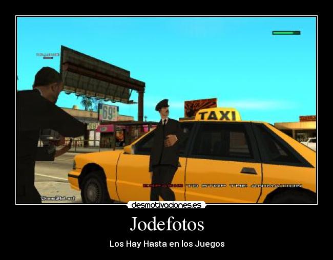 carteles fotosjoderjodefotossampgtasanandreaspabloalbu desmotivaciones