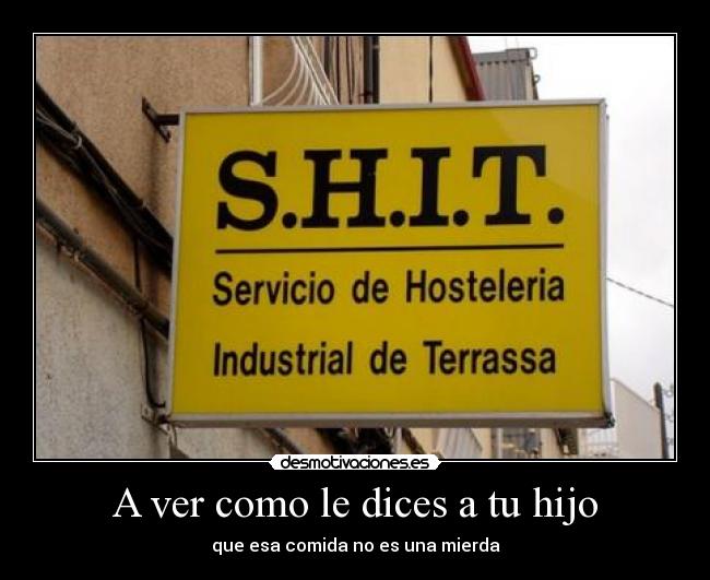 carteles mierda desmotivaciones