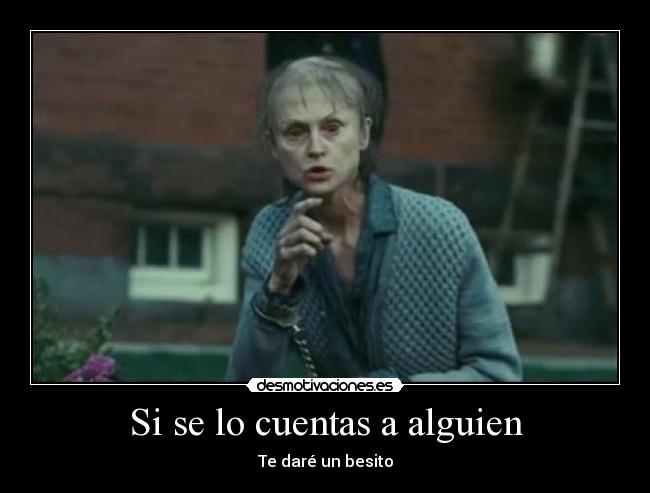 Si se lo cuentas a alguien -