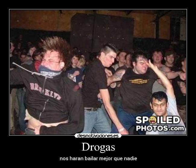 Drogas -