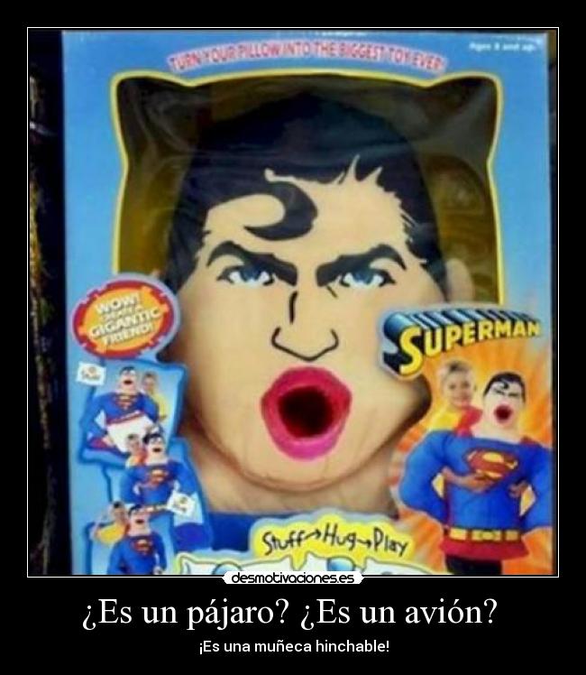 ¿Es un pájaro? ¿Es un avión? -