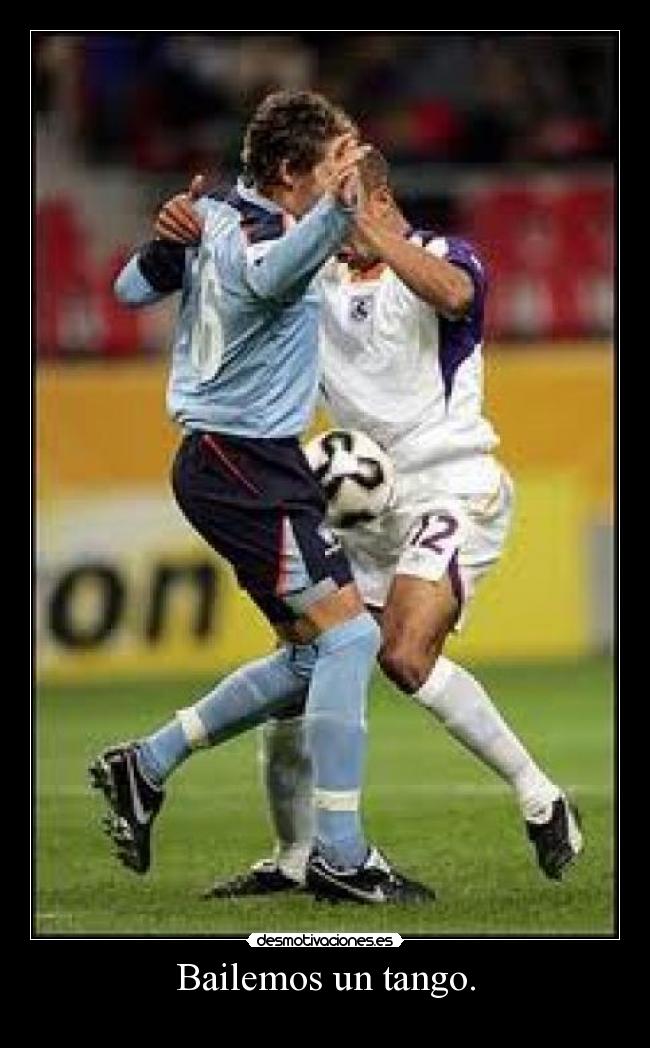 Bailemos un tango. -