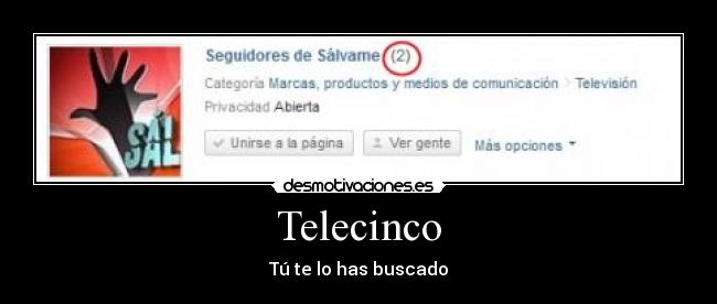 Telecinco - Tú te lo has buscado