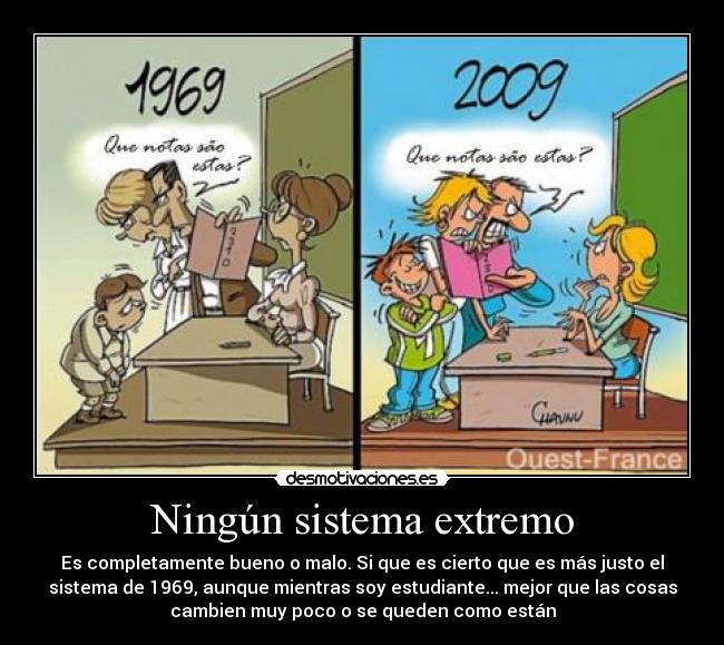 carteles actualidad cambio ninos padres educacion sistema prepotencia escuela notas desmotivaciones