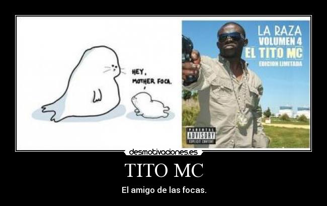TITO MC - El amigo de las focas.