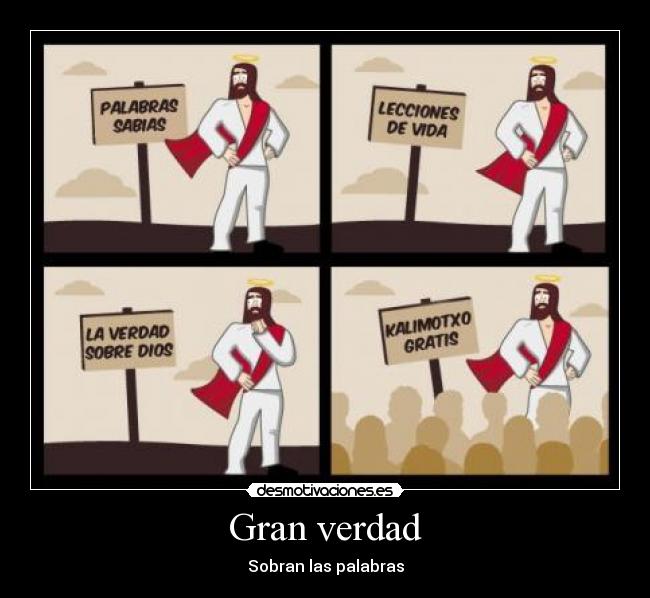 carteles gran verdad desmotivaciones
