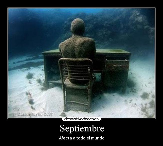 carteles septiembre afecta todo mundo desmotivaciones