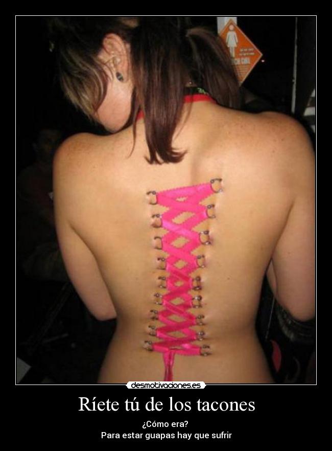 Ríete tú de los tacones -