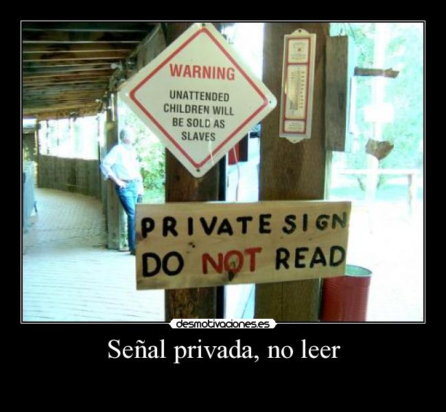 Señal privada, no leer -